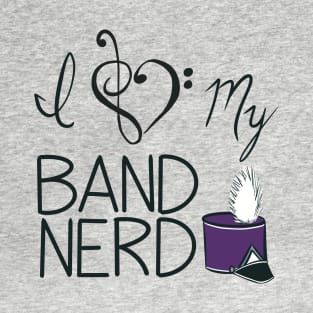 I love my band nerd purple T-Shirt